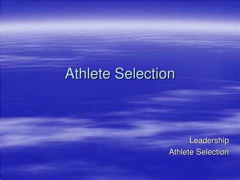 Ppt Athlete Selection Powerpoint Presentation Free Download Id9067083