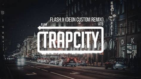 Atb Flash X Deon Custom Remix Atb Remix Custom