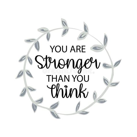 You Are Stronger Than You Think Stock Vector Illustration Of