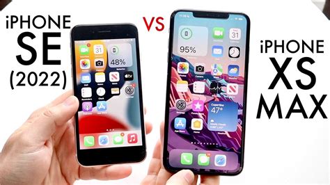 Iphone Se 2022 Vs Iphone Xs Max Comparison Review Youtube