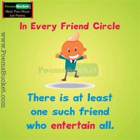 In Every Friend Circle There English Jokes Poems Bucket