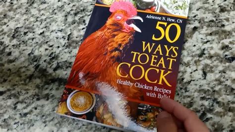 50 Ways To Eat Cock Healthy Chicken Recipes With Balls Is Hilarious