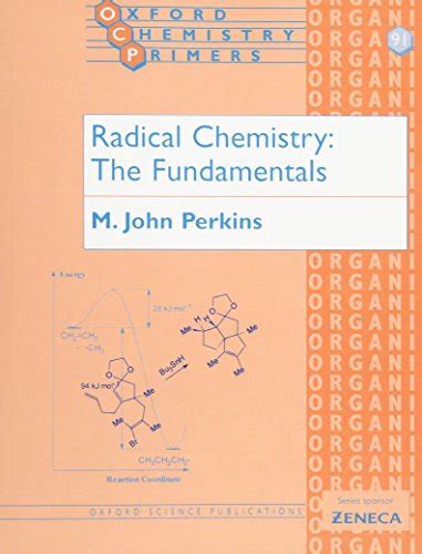 Radical Chemistry The Fundamentals By Perkins M John Brand New