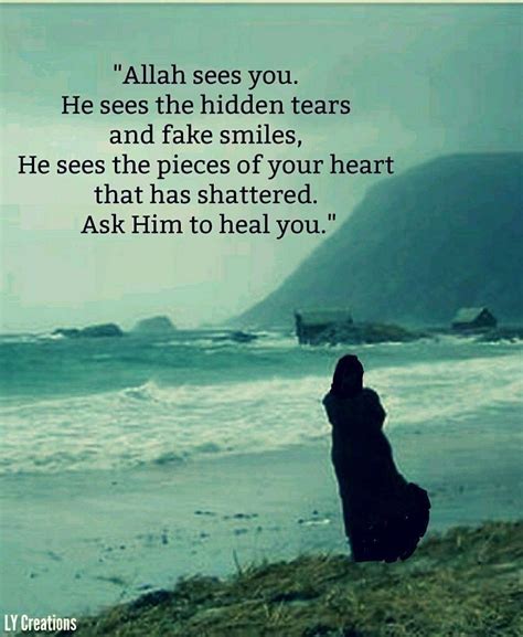 Allah Swt Is The Healer Of Hearts Islamic Love Quotes Islam Allah