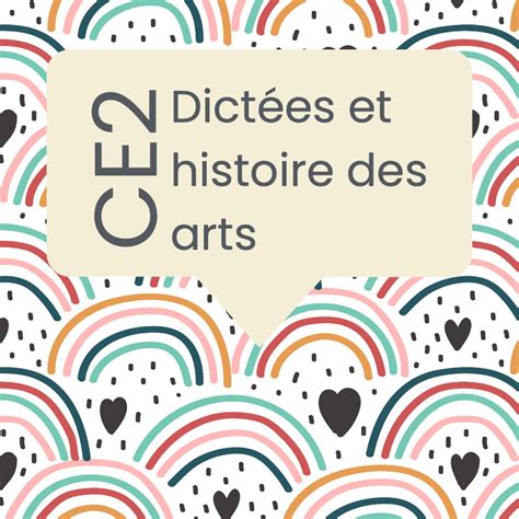 Dictée Et Histoire Des Arts Ce2 Pdf - La Galerie