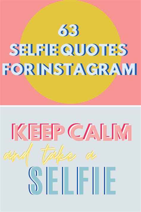 Quotes For Selfies