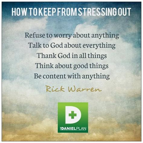Dont Stress Out The Daniel Plan Pastor Rick Warren Rick Warren Quotes