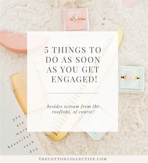 5 Things To Do As Soon As You Get Engaged