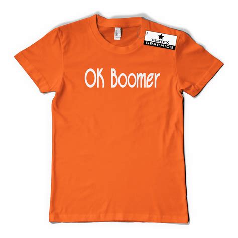 Ok Boomer T Shirt Funny Gen Z Millennial Slogan Youth Ebay