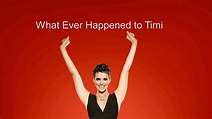What Ever Happened to Timi (2014) - Plex