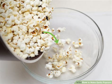 How To Make Garlic Popcorn 9 Steps With Pictures Wikihow