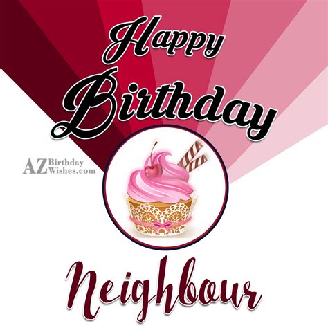 Birthday comes once a year, and it's one of the most important days in anyone's life. Happy birthday to our nice neighbour