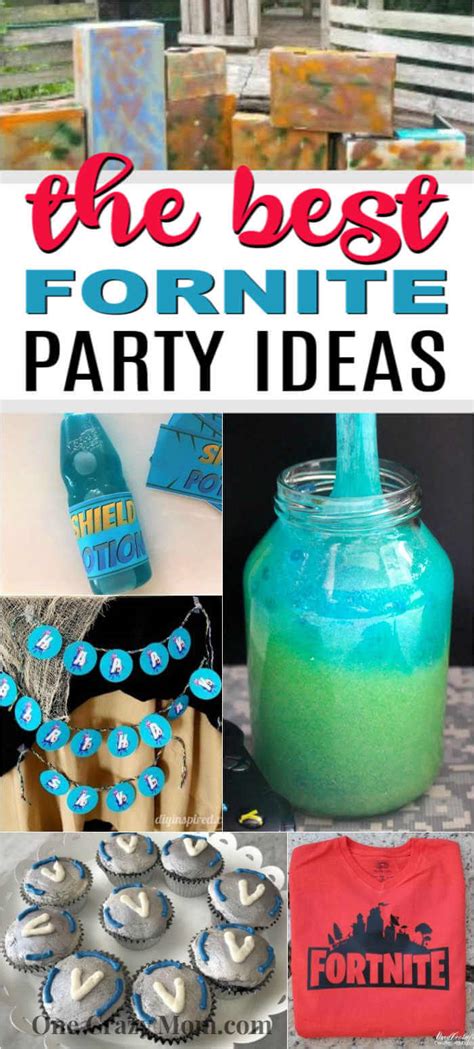 The Best Fortnite Birthday Party Ideas One Crazy Mom