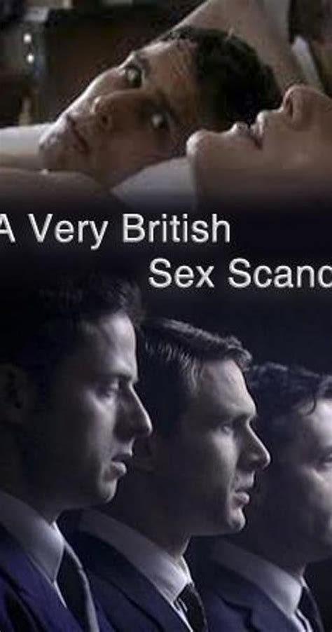 A Very British Sex Scandal Tv Movie 2007 Imdb
