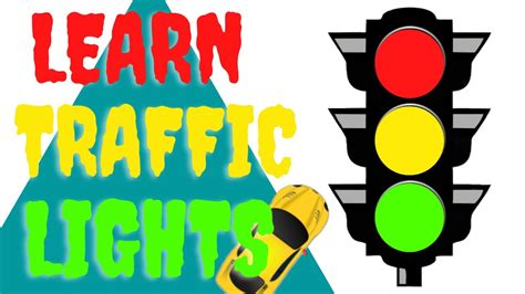Traffic Lights For Kids Traffic Signal Lights Shaheer And Shahmeer