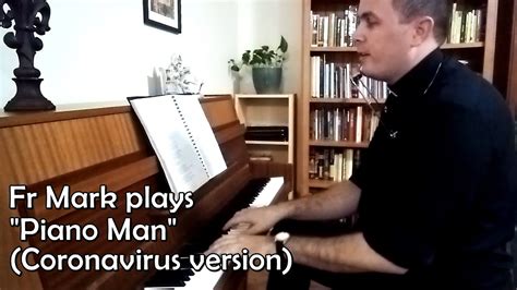 Piano Man Quarantine Version Youtube