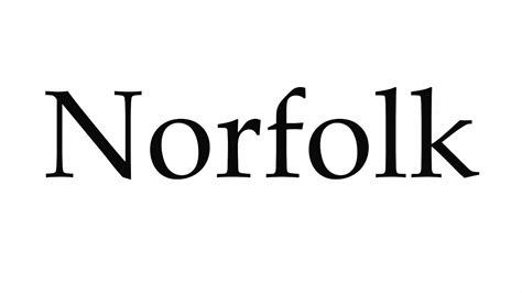 How To Pronounce Norfolk Youtube