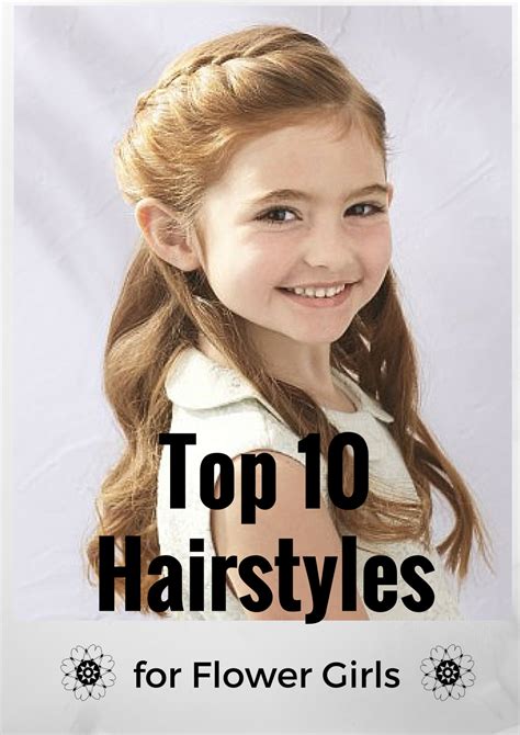 top 10 adorable flower girls hairstyles flower girl hairstyles flower girl hairstyles updo