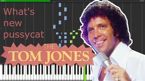 Whats New Pussycat Tom Jones Synthesia Youtube