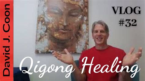 David J Coon Qigong Healing Vlog Episode 32 Conscious Sex Shamanism And Soulmates Part 2