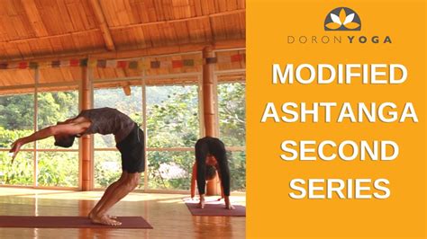 Modified Ashtanga Second Series For Everyone Min Ashtanga Intermediate Led Yoga Class YouTube