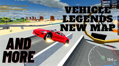 Vehicle Legends New Map And More Youtube