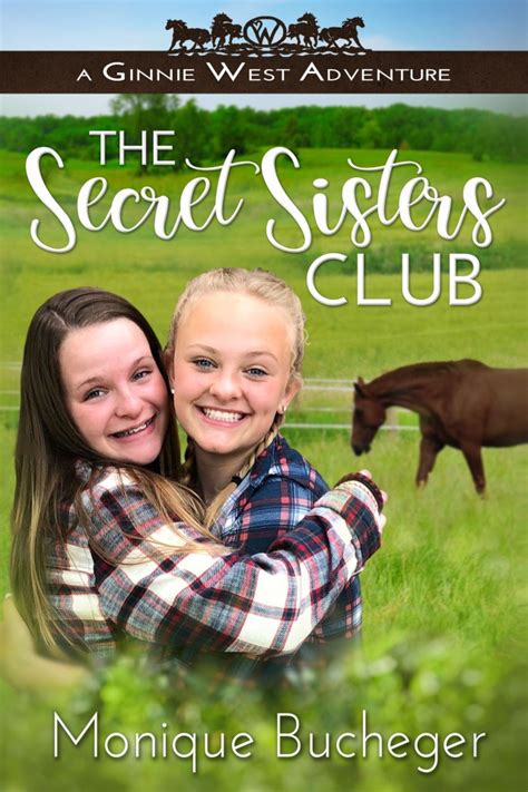 Guest Post The Secret Sisters Club By Monique Bucheger Plus Giveaway Britt Reads Fiction