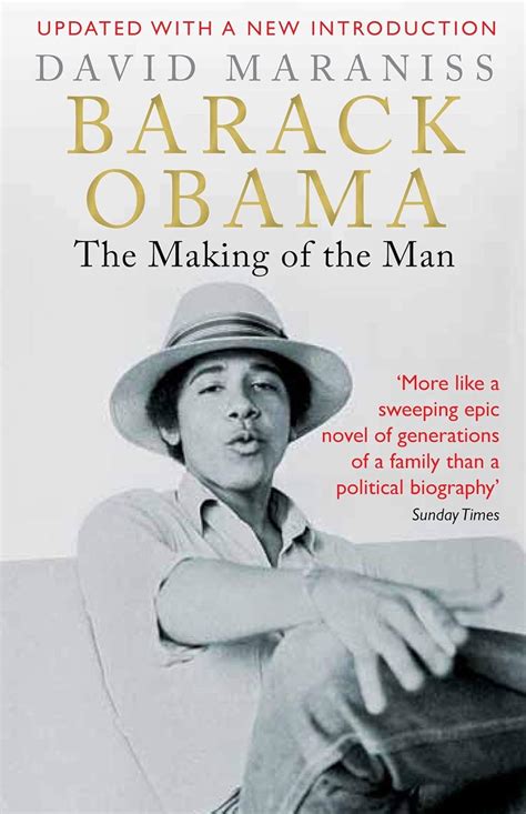 Barack Obama The Making Of The Man David Maraniss 9781848872813