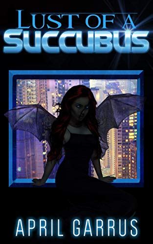 Lust Of A Succubus EBook The Wiki Of The Succubi SuccuWiki