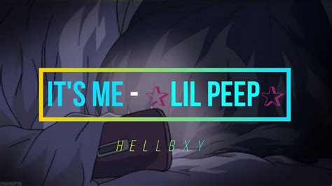 Lil Peep Its Me Subtitulada Al Español Youtube