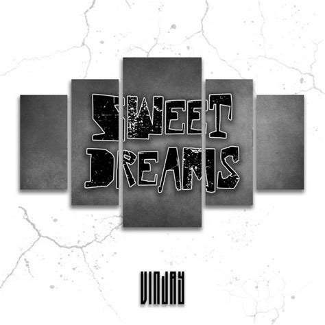 Sweet Dreams Song And Lyrics By Vin Jay Spotify