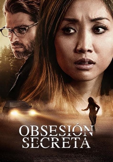 Obsesión Secreta Película Ver Online En Español