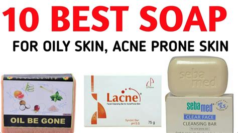 10 Best Soaps For Oily Skin Available In India Youtube