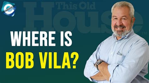 What Is This Old House Bob Vila Doing Now Net Worth 2020 Youtube