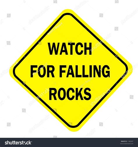 Yellow Diamond Watch For Falling Rocks Traffic Sign
