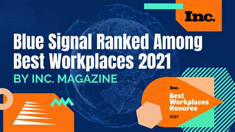 Blue Signal Ranked Among Inc Magazines Best Workplaces 2021 Blue