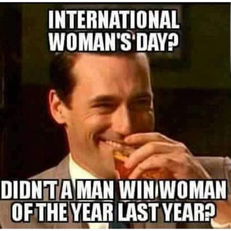 Today Is International Women S Day Sales Humor Work Humor Sick Humor