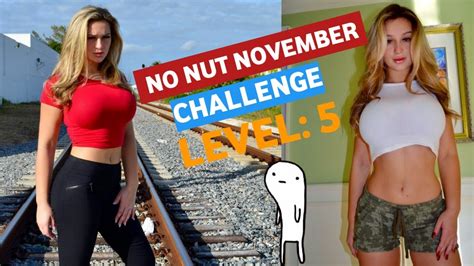 No Nut November Challenge Level Feat Trinity Morisette Youtube