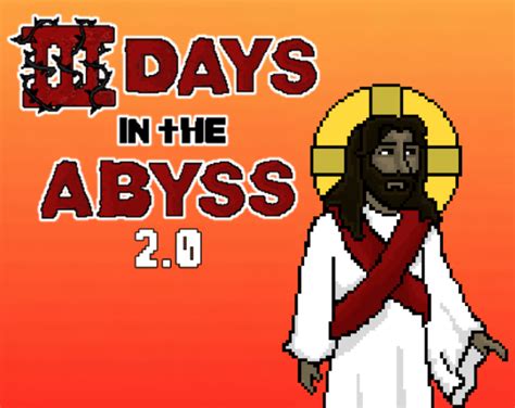 3 Days In The Abyss By Gamalielgames
