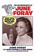 Did You Grow Up with Me, Too? - The Autobiography of June Foray by ...