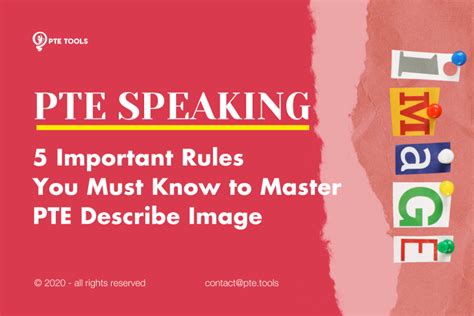 5 Important Rules You Must Know To Master Pte Describe Image