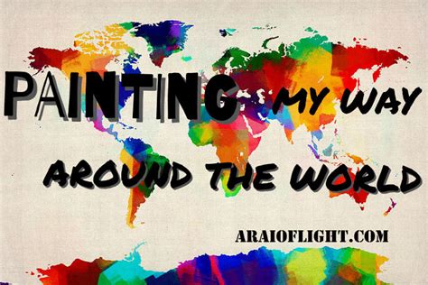 Art Painting My Way Around The World A Rai Of Light