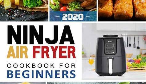(PDF) Ninja Air Fryer Cookbook for Beginners 2020: 600 Affordable