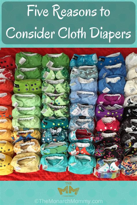 Five Reasons To Consider Cloth Diapers Themonarchmommy
