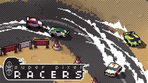 Arcade Racer Super Pixel Racers Announced Thumbstix