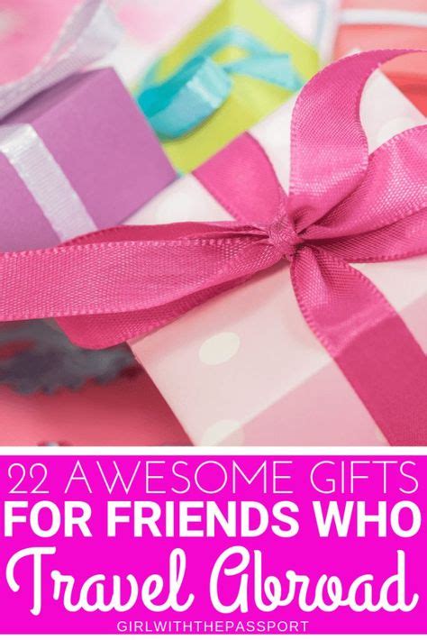 22 Amazing Ts For Friends Going Abroad Travel Ts Best Travel