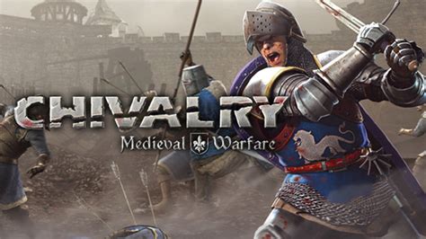 Chivalry Medieval Warfare Xbox 360 Launch Trailer Ign Video