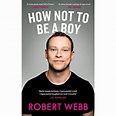 Book Review: How Not To Be A Boy by Robert Webb | Velma Muses