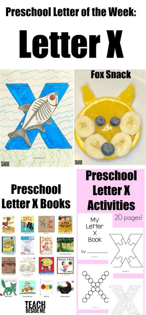 Letter Of The Week Preschool Letter X Activities Teach Beside Me