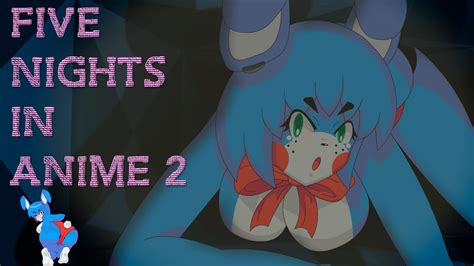 Play With Ch1ba Мини Хоррор Five Nights In Anime 2 Жмякаем дыньки